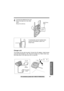 Page 614
Connect the telephone line cord. 
Mount the base unit, then slide 
down.
≥Raise the antennas.
Charger unit
The charger can be wall mounted. Connect the AC adaptor. Install screws
using the wall template (p. 60). Mount the charger (1). Slide it down (2),
then slide down to the right (3) until it is secured.
61For assistance, please call: 1-800-211-PANA(7262)
Useful Information
1
2
3
Screws
To Power 
Outlet
Wall Phone 
Plate
To temporarily set the handset down
during a conversation, place it as
shown...