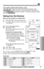 Page 3939
Advanced Operation
For assistance, please call: 1-800-211-PANA(7262)
If you make a mistake while entering a name:
Press 
Üor áto move the cursor to the incorrect character, press
(HOLD/CLEAR)to delete and enter the correct character. Each time you
press 
(HOLD/CLEAR)a character is erased. To erase all characters, press
and hold 
(HOLD/CLEAR).
Dialing from the Directory
Make sure the handset is not being used.
1
Press Üor áto enter the directory list.
•The display shows the number of stored items
in...
