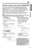 Page 1919
Chapter 1PreparationRegistration for Additional Cordless Handsets 
The included cordless handset is pre-registered at the factory and
assigned the handset number 1. Do not try to register the handset
number 1 which has “[1]” on the display. Optional handsets must be
registered at the base unit. You can add up to 7 optional handsets to the
handset number 1. Only one handset can be registered at a time. The
handset number is used as the extension number (p. 32, 58). 
The model number of the optional...
