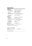 Page 48 
48 
Speciﬁcations 
 
Base unit
Power Supply: 
AC Adaptor (120 V AC, 60 Hz) 
Power Consumption: 
Standby: Approx. 2.6 W
Maximum: Approx. 3.9 W 
Frequency: 
2.402 GHz – 2.480 GHz 
Dimensions (H x W x D): 
Approx. 104 mm x 148 mm x 173 mm
(4  
3 
⁄ 
32 
 x 5  
27 
⁄ 
32 
 x 6  
13 
⁄ 
16 
) 
Mass (Weight): 
Approx. 310  
g 
 (0.68 lb.) 
 
Handset
Power Supply: 
Ni-MH battery (2.4 V, 1,500 mAh) 
Frequency: 
2.402 GHz – 2.480 GHz 
Dimensions (H x W x D): 
Approx. 246 mm x 52 mm x 41 mm
(9  
11 
⁄ 
16 
 x...