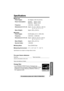 Page 55 
Useful Information
 
55 
For assistance, please call: 1-800-211-PANA(7262) 
Speciﬁcations 
 
Base unit
Power Supply: 
AC Adaptor (120 V AC, 60 Hz) 
Power Consumption: 
Standby: Approx. 2.6 W
Maximum: Approx. 3.9 W 
Frequency: 
2.402 GHz – 2.480 GHz 
Dimensions (H x W x D): 
Approx. 91 mm x 136 mm x 184 mm
(3  
19 
⁄ 
32 
 x 5  
11 
⁄ 
32 
 x 7  
1 
⁄ 
4 
) 
Mass (Weight): 
Approx. 290  
g 
 (0.64 lb.) 
 
Handset
Power Supply: 
Ni-MH battery (2.4 V, 1,500 mAh) 
Frequency: 
2.402 GHz – 2.480 GHz...