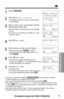 Page 3535For assistance, please call: 1-800-211-PANA(7262)
1
Press (FUNCTION).
2
Press áat “Save directory”.
•The display shows the number of stored items
in the directory.
3
Enter a name, up to 15 characters with the
dialing buttons, 
Üor á.
•See the steps for entering names and symbols
(p. 36).
•If a name is not required, press Ö(Nextkey)
and go to step 5.
4
Press Ö(Nextkey).
5
Enter a phone number, up to 22 digits.
•Each time you press (CLEAR), a digit is
erased. To erase all of the digits, press and
hold...