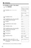 Page 3838
For example, to enter “Tom Jones”:
1
Press (FUNCTION).
2
Press áat “Save directory”.
3
Press (8)four times.
4
Press (6)three times, then press áto
move the cursor to the right.
5
Press (6).
6
Press átwice to enter a blank.
7
Press (5)four times.
8
Press (6)three times, then press áto
move the cursor to the right.
9
Press (6)twice.
10
Press (3)twice.
11
Press (7)four times.
12
When ﬁnished, press Ö(Nextkey).
•Follow steps 5 to 7 on page 36 to complete
the operation.
•While entering names, the cursor...