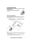 Page 3 
3 
For assistance, please call: 1-800-211-PANA(7262) 
For Best Performance 
Battery Charge 
A rechargeable Nickel-Metal Hydride (Ni-MH) battery powers 
the handset. Charge the battery for about  
6 hours 
 before 
initial use (p. 8). 
Base Unit Location/Noise 
Calls are transmitted between the base unit and the handset using wireless radio 
waves.  
For maximum distance and noise-free operation, 
 the recommended 
base unit location is:  
  
Note: 
• If you use the handset near a microwave oven which...