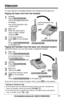 Page 2525
Cordless Telephone
For assistance, please call: 1-800-211-PANA(7262)
Intercom
A 2-way intercom is possible between the handset and the base unit.
Paging the base unit from the handset
1
Handset:
Press 
(HOLD/INTERCOM). 
Talk to the paged party after 
the beeps.
•The INTERCOM/2WAY REC 
indicator lights.
2
Base unit:
When the other party’s 
voice is heard, answer 
using the MIC.
3
To end the intercom, 
press 
(OFF)on the handset.
OR
Press 
(LOCATOR/INTERCOM)
on the base unit.
Paging the handset from the...