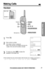 Page 2121
Basic Operation
For assistance, please call: 1-800-211-PANA(7262)For assistance, please call: 1-800-211-PANA(7262)
1
Press .
2
Dial a phone number.
•The dialed number is displayed.
•After a few seconds, the display will show the
length of the call and the battery strength.
3
To hang up, press (OFF)or place the 
handset on the base unit.
•If the handset has lost communication with the base unit, 3 beeps sound and “No
link to base Place on cradle and try again.” is displayed.
Talk
1112222
Talk
00-00-00...