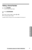 Page 3737For assistance, please call: 1-800-211-PANA(7262)
Dialing a Stored Number
1
Press (SP-PHONE).
•The SP-PHONE indicator lights.
2
Press (AUTO/PROGRAM).
3
Press a memory station number ((0)to (9))
.
•The stored number is dialed.
•Numbers stored in the base unit can only be dialed from the base unit.
Advanced Operation 