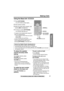 Page 21 
Making Calls 
Basic Operation
 
For assistance, please call: 1-800-211-PANA(7262) 
21 
Using the Base Unit 
  
  
   
To adjust the speaker 
volume (8 levels) while 
talking 
To increase volume, press  
VOLUME [ ] 
. 
To decrease volume, press  
VOLUME [ ] 
. 
• If you try to increase/decrease 
volume when it is at the maximum/
minimum level, the base unit will beep 
3 times. 
To redial the last number 
dialed on the base unit 
Press  
[SP-PHONE] 
 then  
[REDIAL] 
. 
To put a call on hold 
Press...