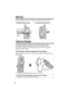 Page 42 
42 
Belt Clip 
You can hang the handset on your belt or pocket using the included belt clip. 
To attach the belt clip To remove the belt clip   
Optional Headset 
Connecting an optional headset to the handset allows hands-free phone 
conversation. Use only a Panasonic KX-TCA60, KX-TCA86, KX-TCA88, 
KX-TCA91, KX-TCA92, or KX-TCA98 headset. To order, call the accessories 
telephone number on page 2. 
Connecting an optional headset to the handset 
Open the headset jack cover, and insert the headset plug...