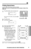 Page 43Advanced Operation
43For assistance, please call: 1-800-211-PANA(7262)
Finding Stored Items
You can search the directory using the handset.
Make sure the unit is not being used and the handset is lifted off the
base unit.
1
Press Üor áto enter the directory list.
•You can go to the Caller List by pressing á
(p. 30).
2
Press Öor Ñ.
•The ﬁrst item is displayed.
3
Scroll to the desired caller by 
pressing 
Öor Ñ..
•All directory items are stored in the
order shown on the right.Alphabet letter
Symbol...