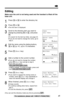 Page 45Advanced Operation
45For assistance, please call: 1-800-211-PANA(7262)
Jane Walker
1-234-456-7890
Editing
Make sure the unit is not being used and the handset is lifted off the
base unit.
1
Press Üor áto enter the directory list.
2
Press Öor Ñ.
•The ﬁrst item is displayed.
3
Scroll to the directory item you want to
change by pressing 
Öor Ñ, and press
á.
•To search for the item by initial, see page 43.
•If you do not need to change the name, go to
step 5.
4
Edit the name using the dialing buttons, 
Üor...