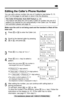 Page 3939
Cordless Telephone
For assistance, please call: 1-800-211-PANA(7262)
Editing the Caller’s Phone Number
You can edit a phone number into one of 3 patterns (see below a, b,
and con this page) to call back or store it into the directory.
The Caller ID Number Auto Edit Feature (p. 40)
This feature will allow the unit to edit a Caller ID number into one of 3
patterns you desired for you automatically in the Caller List. For detail
and activation please see page 40.
Make sure the unit is not being used and...