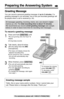 Page 2323
Preparation
For assistance, please call: 1-800-211-PANA(7262)To increase the volume, 
press VOLUME.
To decrease, press
VOLUME.
Preparing the Answering System
Greeting message sample
“Hello, this is (your name and/or number). Sorry I cannot take your
call. Please leave a message after the beep. Thank you.”
Greeting Message
You can record a personal greeting message of up to 2 minutes. If a
greeting message is not recorded, one of two pre-recorded greetings will
be played when a call is received (p....