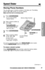 Page 4545
Cordless Telephone
For assistance, please call: 1-800-211-PANA(7262)(Continued→)
Storing Phone Numbers
You can store up to 10 phone numbers in the base unit. The dialing
buttons (
(0)to (9)) function as memory stations.
Make sure the unit is not being used.
1
Press (AUTO/PROGRAM).
•The IN USE/CHARGE
indicator ﬂashes.
2
Enter a phone number up
to 22 digits.
•If you misdial, press
(AUTO/PROGRAM)twice 
to end storing, and start
again from step 1.
3
Press (AUTO/PROGRAM).
4
Press a memory station
number (...