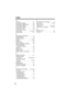 Page 68 
Index 
68 
P 
PAUSE . . . . . . . . . . . . . . . . . . . . . .   41
Phone Book, dialing . . . . . . . . . . . .   36
Phone Book, downloading . . . . . . .   60
Phone Book, editing . . . . . . . . . . . .   37
Phone Book, erasing . . . . . . . . . . .   37
Phone Book, name  . . . . . . . . . . . .   35
Phone Book, storing  . . . . . . . . . . .   34
Power failure  . . . . . . . . . . . .   8, 12, 20
Pulse service . . . . . . . . . . . . . . . . .   40 
R 
Recording a conversation  . . . . . . .   47...