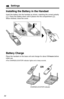 Page 1414
Settings
Battery Charge
Place the handset on the base unit and charge for about 15 hoursbefore
initial use.
•The CHARGE/LOCATOR indicator lights and a beep sounds. 
Installing the Battery in the Handset
CHARGE/LOCATOR Indicator
OR
Insert the battery into the handset as shown, matching the correct polarity
(
#). Press the battery down until it places into the compartment ($).
When ﬁnished, close the cover.
2
1 