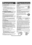 Page 4Battery information
After your Panasonic battery is fully charged, you can expect the 
following performance:
2
or
E].
[ ]
] d.
e ff
s
A-
dy s.
g
nt
3Special Features
4-A Battery
Recharge
When the RECHARGE indicator flashes or 
the handset beeps intermittently, place the
handset on the base unit for 6 hours to
recharge the battery. 
•
The RECHARGE indicator will flash when the handset battery is 
charged less than 15 minutes and the handset is lifted off the base unit\
.
RECHARGE  
Indicator
4Things You...