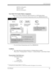 Page 81Station Programming
User Manual81
– [EXT No.1] Group No.
– [EXT No.2] DN
– [EXT No.2] Group No.
Voice Mail (VM) Transfer Button (Assignment)
Allows you to assign a Flexible (CO, DSS, PF) button as a VM Transfer button.
— Be sure that you are in the Station Programming mode: Press [PROGRAM] [9] [9].
— To exit the Station Programming mode: Press [PROGRAM].
Conditions
You cannot enter non-existent extension or a floating directory number.*1
Please refer to Floating Station of Section 1.3 System Features in...