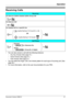 Page 27Operation
Document Version 2008-01   27
Receiving Calls
• You can also answer a call with the following features:
– Any Key Answer (See page 51.)
– Quick Answer (See page 51.)
– Auto Answer (See page 51.)
• You can select the ringer, LED, and vibrate pattern for each type of incoming call. (See 
page 49.)
• For more information, refer to the user documentation for your PBX.
Receiving Calls
Receiving
An Intercom Call/An Outside Call/An Group Call
       
An Intercom Call
       
An Outside Call on a...