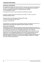 Page 64Important Information
64 Document Version 2008-01  
Customer Information
This equipment complies with Part 68 of the FCC rules and the requirements adopted by 
the ACTA. On the inside of the battery compartment of this equipment is a label that 
contains, among other information, the following product identifier:
US: ACJKXNANKX-TD7685
If requested, this number must be provided to the telephone company.
If trouble is experienced with this equipment KX-TD7685, for repair or warranty 
information, please...