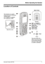 Page 7Before Operating the Handset
Document Version 2007-06   7
Lo cation of Co ntrolsLocation of Controls
[Back View]
Speaker The headset is an option. 
Please use only a Panasonic 
headset below:
KX-TCA86/KX-TCA88HA/
KX-TCA91/KX-TCA92
Open the cover.Press POWER for 
more than 2 seconds.
[Power On]
Standby mode
[Power Off]
Blank display
Up
Down Left Right
You can use the Joy-
stick to move the cursor 
in the desired direction. 
Press the center button 
to confirm a selection.
B
C
D
E
F
G
HJ
K
L
N
O M A
IL
M 