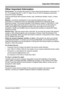 Page 65Important Information
Document Version 2008-01   65
Other Important Information
Environment—do not place the product in rooms where the temperature is less than 5 °C 
(41 °F) or greater than 40 °C (104 °F). Allow 10 cm (3-15/16 in) clearance around the 
product for proper ventilation.
Avoid environments with excessive smoke, dust, mechanical vibration, shock, or direct 
sunlight.
Medical—consult the manufacturer of any personal medical devices, such as 
pacemakers, to determine if they are adequately...