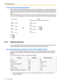 Page 52A1 VoIP Requirements
52 Getting Started
Is the card located appropriately?
Transmission delays can cause pauses and loss in VoIP communications. The more network devices 
(e.g., routers and switches) there are between the communicating cards, the larger the transmission 
delays, because a certain amount of delay is inevitable when packets go through each network device 
(hop).
One preventative measure is to install the card so that the number of transmission hops is kept to a 
minimum. In the diagram...