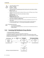 Page 881.8 Call Center
88 User Manual
1.8.2 Incoming Call Distribution Group Monitor
— Monitoring the Status of Waiting Calls
— Monitoring and Changing the Log-in/Log-out Status of Extensions
The extension assigned as a Supervisor extension can monitor and control the status of other 
extensions in an incoming call distribution group. It should have a PT with 6-line display. The display 
and DSS buttons show as follows:* The status will be as follows:
Ready  Not Ready
Not Ready   Ready 
Wrap-up   Not Ready...