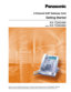 Page 14-Channel VoIP Gateway Card
Getting Started
KX-TDA5480
Model   KX-TDA0484
Thank you for purchasing the Panasonic 4-Channel VoIP Gateway Card, KX-TDA5480/KX-TDA0484.
Please read this manual carefully before using this product and save this manual for future use. 