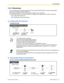 Page 1511.4.3  Directories
You can select and call using the directories ( Personal Speed Dialing Directory, System Speed Dialing
Directory and Extension Number Directory ).
Only personal directories can be stored, edited or deleted on your extension.
If a call arrives while you are using a directory, the display will be replace with the caller ’s information.
–  Calling with the Directory
–  Storing New Names and Numbers
 Calling with the Directory
To select and call •
* The display order is as follows:
One...
