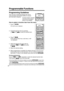 Page 14During programming: 
Press repeatedly to select the desired function item. 
Then press               to go to the next step.
•You can go back to the previous display by pressing  (OFF\bCLEAR)except when
entering characters or numbers. To return to the main menu from the sub-\
menu, 
press  (OFF\bCLEAR) .
•
You can exit the programming mode any time by pressing and holding  (OFF\bCLEAR).
•If you do not press any buttons for 10 seconds, the unit will return to \
the standby mode.
)(or)
(
14
Programmable...