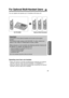 Page 53Important:
The functions of the optional handsets are the same as the original 
handset.
The handset model number is KX-TGA100N. To order, contact your
dealer or call 1-800-211-PANA(7262) to locate a dealer. 
When using two or more handsets, the following operation features will 
be different. For details, see pages 56 to 61.
—Intercom between the handset and base unit
— Intercom between handsets
— Transferring external calls
— Conference calls
• All of the handsets ring when calls are received.
For...