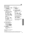 Page 5959
Advanced Operation
Announced transfer:
1
During a call, press 
and 
(INT\fRCOM).
•The call is put on hold.
2
To page the base unit: 
See page 44.
To page another handset:
Enter the desired handset
number (
(1)to (4)). 
OR
Press to
select the desired handset
number, and press . 
To page all units: 
Enter 
(*). 
OR
Press to
select  “GLOBAL PAGE ”, and
press .
•“ PERFORMING GLOBAL PAGE ” is
displayed on the paging handset.
• The call is put on hold.
3
When the paged party
answers the page, you can...
