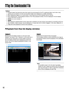 Page 9292
Play the Downloaded File
Notes:
•Playback speed may become slow when load to be processed for the PC is getting higher (such when many
cameras are connected or when live/recorded images are displayed on multiple windows).
•When displaying images on a multi-screen, it may cause out-of-sync between each channel. 
•When displaying the 1-file playback window or the 4-file playback window, the list displayed in the list display
window will not be renewed.
•
When playing an obtained SD memory data which...