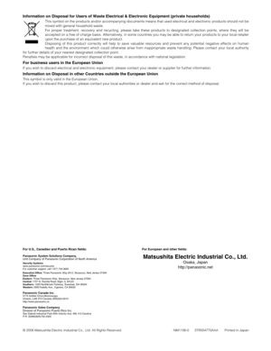 Page 40Information on Disposal for Users of Waste Electrical & Electronic Equipment (private households)
This symbol on the products and/or accompanying documents means that used electrical and electronic products should not be
mixed with general household waste.
For proper treatment, recovery and recycling, please take these products to designated collection points, where they will be
accepted on a free of charge basis. Alternatively, in some countries you may be able to return your products to your local...