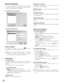 Page 8385
■Account Manager
This window configures the parameters of the operators
who can control WJ-SX150 Administrator Console: the reg-
istration, edit and deletion of an operator.
The window soon after opening
The window during the edit
●How to Display
To display this window, click on the  (Account
Manager) button in the main window (p. 65).
Note: Register at least one operator with level 1. If there is
no level 1 operator, the configuration of WJ-SX150
Administrator Console will become impossible....