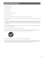 Page 33
Important Safety Instructions
1) Read these instructions.
2) Keep these instructions.
3) Heed all warnings.
4) Follow all instructions.
5) Do not use this apparatus near water.
6) Clean only with dry cloth.
7) Do not block any ventilation openings. Install in accordance with the manufacturers instructions.
8) Do not install near any heat sources such as radiators, heat registers, stoves, or other apparatus (including amplifiers) that
produce heat.
9) Do not defeat the safety purpose of the polarized or...