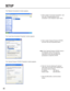 Page 4040
SETUP
The "Network Connections" window appears.
The "Local Area Connection Properties" window appears.
The "Internet Protocol (TCP/IP) Properties" window appears.
4. Click to select "Local Area Connection", and
then click "Change settings of this
connection" in the "Network Tasks" menu.
5. Click to select "Internet Protocol (TCP/IP)",
and then click the [Properties] button.
Note: If the "Internet Protocol (TCP/IP)" item is
not displayed,...