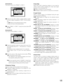 Page 125125
8Auto Skip
Select ON of OFF to determine whether or not to skip the
camera channel without supplying the video input signal
because it is not connected, etc.
ON:Skips a channel if it is not connected.
OFF:Displays a black screen for a channel not connected.
8Login Screen
Select a camera image to be displayed during the login
procedure from the following.
CAM1 - 16:Displays an image from the selected camera
channel.
QUAD1 - 4:Displays images from camera channels 1 - 4
on a 4-split screen.
QUAD5 -...