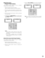 Page 3333
Pan/Tilt Control
(Program Preset Position)
The following function requires the use of cameras
equipped with this specific feature.
1. Select the desired monitor and camera.
Refer to the Monitor Selection and Camera Selection.
2. Move the camera to the position to be preset by mov-
ing the Joystick Controller and pressing the lens control
keys.
3. Select the desired preset position number by pressing
the numeric keys.
4. Holding down the [PGM PRESET]key, and then press
the [CAMERA (ENTER)]key to save...