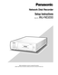 Page 1Before attempting to connect or operate this product,
please read these instructions carefully and save this manual for future use.
Network Disk Recorder
Setup Instructions 
Model No. WJ-ND200
Network Disk Recorder WJ-ND200
ERROR
REC
OPERATETIMERALARM
ALARM
SUSPENDBUZZER
STOPLINK
/ACT
MIRROR
HDD1
HDD2 