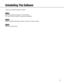 Page 77
Uninstalling This Software
If required, uninstall this software as follows.
Step 1
Open Add or Remove Programs in Control Panel.
The Add or Remove Programs window will be displayed.
Step 2
Select WJ-ND300 Administrator Console and click the Remove button.
Step 3
Follow the uninstall wizard. 