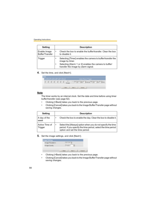 Page 84Operating Instructions
84
4.Set the time, and click [Next>].
Note
The timer works by an internal clock. Set the date and time before using timer 
buffer/transfer (see page 62).
• Clicking [].
• Clicking [