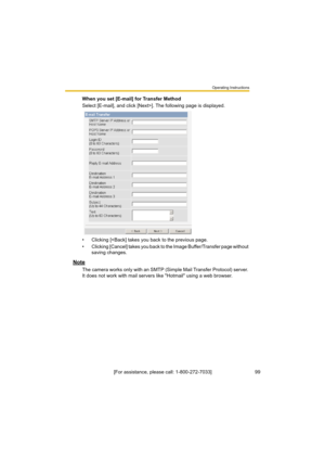 Page 99Operating Instructions
99[For assistance, please call: 1-800-272-7033] When you set [E-mail] for Transfer Method
Select [E-mail], and click [Next>]. The following page is displayed.
• Clicking [