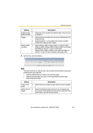 Page 101Operating Instructions
 [For assistance, please call: 1-800-272-7033]                                  101
4.Set the time, and click [Next>].
Note
The timer works by an internal clock. Set the date and time before using timer 
buffer/transfer (see page 68).
•Clicking [