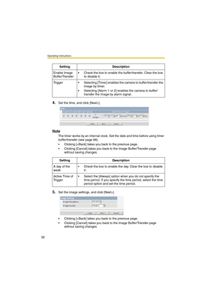 Page 92Operating Instructions
92
4.Set the time, and click [Next>].
Note
The timer works by an internal clock. Set the date and time before using timer 
buffer/transfer (see page 68).
•Clicking [].
•Clicking [