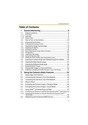 Page 5Operating Instructions
5
Table of Contents
1 Camera Monitoring ....................................................... 8
1.1 Feature Locations .......................................................................... 8
1.1.1 Front View .................................................................................................. 8
1.1.2 Side View ................................................................................................... 9
1.1.3 Bottom...