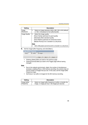 Page 86Operating Instructions
86
6.Set the image buffer frequency, and click [Next>].
 Clicking [