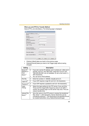 Page 99Operating Instructions
99
When you set [FTP] for Transfer Method
Select [FTP], and click [Next>]. The following page is displayed.
 Clicking [