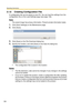 Page 138Operating Instructions
138
3.1.6 Creating Configuration File
A configuration file can be saved on your PC. You can load the settings from the 
configuration file on the Load Settings page (see page 
139).
Note
The saved image has privacy information. Prevent private information leaks.
1.Click [Save Settings] on the Maintenance page.
2.Click [Save].
3.Click [Save] on the File Download dialog box.
4.Specify the location, and click [Save] on the Save As dialog box.
 The configuration file is saved in the...